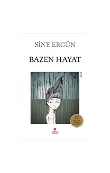 Bazen Hayat - Sine Ergün - Can Yayınları Bazen Hayat - Sine Ergün - Can Yayınları