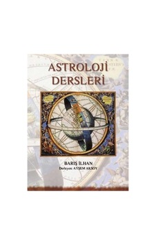 Astroloji Dersleri - Barış İlhan Astroloji Dersleri - Barış İlhan