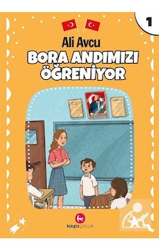 Bora Andımızı Öğreniyor - Ali Avcu - Kayra Çocuk Bora Andımızı Öğreniyor - Ali Avcu - Kayra Çocuk