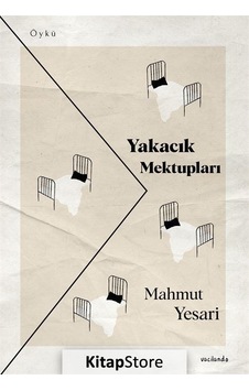 Yakacık Mektupları - Mahmut Yesari