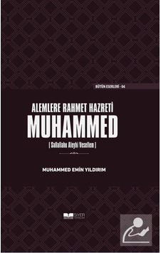 Alemlere Rahmet Hazreti Muhammed (Sallallahu Aleyhi Vesellem) ... 9786052375006