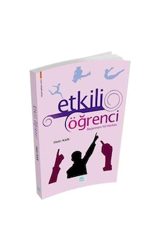 Etkili Öğrenci Başarınızın Yol Haritası - Metin Kan - Mavi Çatı Yayınları Etkili Öğrenci Başarınızın Yol Haritası - Metin Kan - Mavi Çatı Yayınları