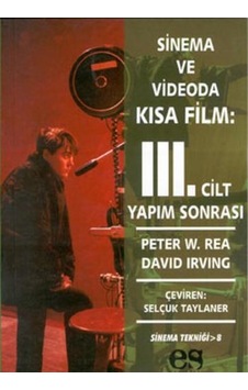 Sinema ve Videoda Kısa Film 3.cilt - Peter W. Rec - Es Yayınları Sinema ve Videoda Kısa Film 3.cilt - Peter W. Rec - Es Yayınları