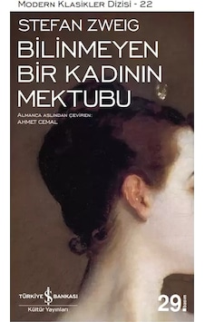 Bilinmeyen Bir Kadının Mektubu/Iş Bankası Kültür Yayınları
