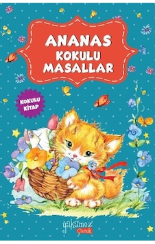 Ananas Kokulu Masallar- Yakamoz Yayınları Ananas Kokulu Masallar- Yakamoz Yayınları