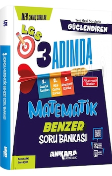 Ankara 2025 8. Sınıf Matematik Güçlendiren 3 Adımda Benzer Soru Bankası