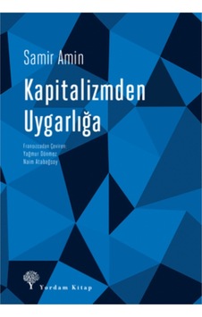 Kapitalizmden Uygarlığa 9786051722184 Kapitalizmden Uygarlığa 9786051722184