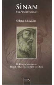 Sinan Bin Abdülmennan / Selçuk Mülayim