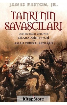 Kitapstore Tanrı'Nın Savaşçıları Selahaddin Eyyubi Ve Kral Richard - Jame... Kitapstore Tanrı'Nın Savaşçıları Selahaddin Eyyubi Ve Kral Richard - Jame...
