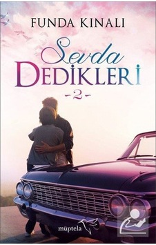 Sevda Dedikleri 2 - Funda Kınalı - Müptela Yayınları