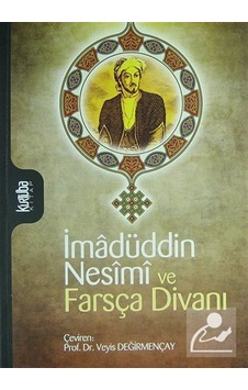 Imadüddin Nesimi ve Farsça Divanı