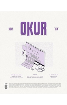 Okur Kitap Dergisi 32.Sayı Temmuz-Ağustos 2023 Okur Kitap Dergisi 32.Sayı Temmuz-Ağustos 2023