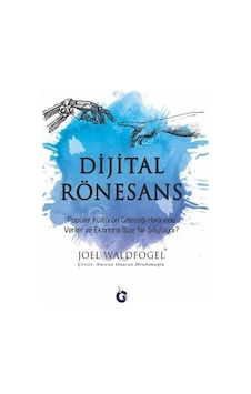 Dijital Rönesans - Joel Waldfogel - Gumbel Yayınları Dijital Rönesans - Joel Waldfogel - Gumbel Yayınları