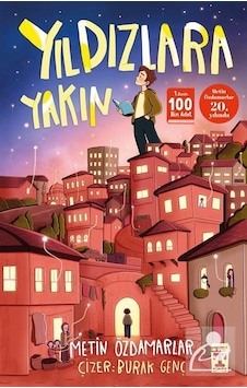 Yıldızlara Yakın / Metin Özdamarlar Yıldızlara Yakın / Metin Özdamarlar