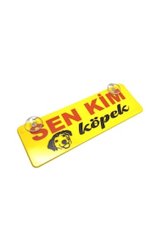 Sen Kim Köpek Yazılı Sarı Dekor Plaka Vantuzlu Cam Süsü 22x7.5cm Sen Kim Köpek Yazılı Sarı Dekor Plaka Vantuzlu Cam Süsü 22x7.5cm