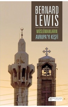 Müslümanların Avrupa’Yı Keşfi Müslümanların Avrupa’Yı Keşfi