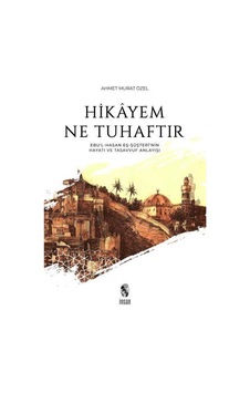 Hikayem Ne Tuhaftır - Ahmet Murat Özel - İnsan Yayınları