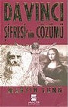 Da Vinci Şifresi'nin Çözümü / Martin Lunn Da Vinci Şifresi'nin Çözümü / Martin Lunn