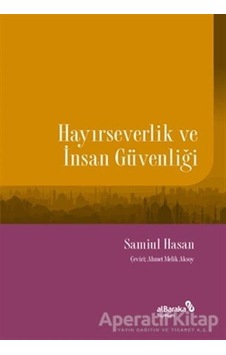 Hayırseverlik ve İnsan Güvenliği - Samir Alamad - alBaraka Yayınları