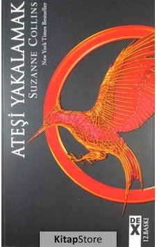 Açlık Oyunları 2 / Ateşi Yakalamak / Suzanne Collins
