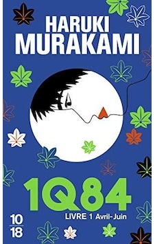 1Q84 Livre 1 Haruki Murakami