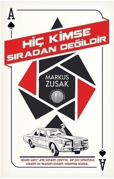 Hiç Kimse Sıradan Değildir / Markus Zusak / Martı Kitabevi Hiç Kimse Sıradan Değildir / Markus Zusak / Martı Kitabevi