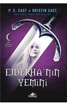 Ejderha'nın Yemini - P. C. Cast - Kristin Cast 1.baskı