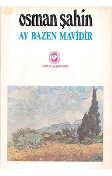Ay Bazen Mavidir - Osman Şahin