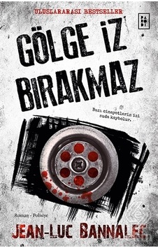 Gölge Iz Bırakmaz/Jean Luc Bannalec Gölge Iz Bırakmaz/Jean Luc Bannalec