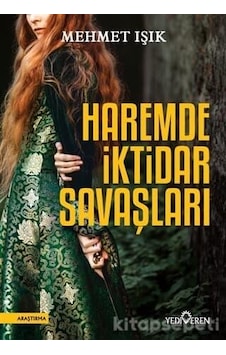 Haremde Iktidar Savaşları - Mehmet Işık - Yediveren