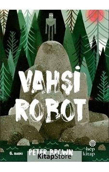 Kitapstore Vahşi Robot / Peter Brown Kitapstore Vahşi Robot / Peter Brown