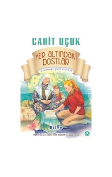 Uzaydaki Mavi Bilye 6 Yer Altındaki Dostlar / Cahit Uçuk