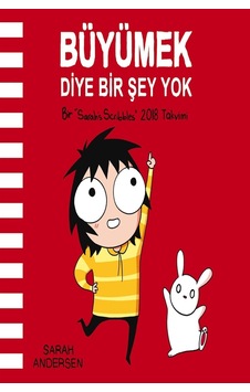 Büyümek Diye Bir Şey Yok: Sarah's Scribbles 2018 Duvar Takvimi... Büyümek Diye Bir Şey Yok: Sarah's Scribbles 2018 Duvar Takvimi...