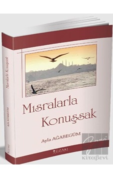 Mısralarla Konuşsak Yüzakı Yayıncılık - Yüzakı Yayıncılık Mısralarla Konuşsak Yüzakı Yayıncılık - Yüzakı Yayıncılık