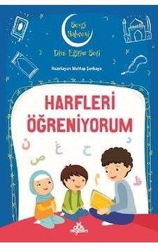 Harfleri Öğreniyorum-Sevgi Bahçesi Dini Eğitim Seti - Mehtap Şenkaya - Düş Değirmeni Harfleri Öğreniyorum-Sevgi Bahçesi Dini Eğitim Seti - Mehtap Şenkaya - Düş Değirmeni