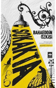 Sokakta - Bahaeddin Özkişi Sokakta - Bahaeddin Özkişi