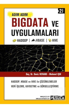 Adım Adım Bigdata ve Uygulamaları - Deniz Herand - Pusula Yayıncılık