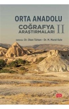 Orta Anadolu Coğrafya Araştırmaları Iı / Kolektif