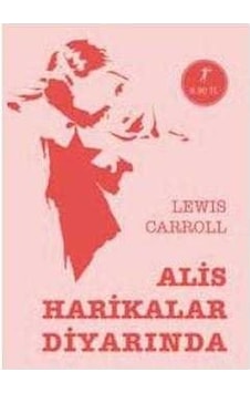 Alis Harikalar Diyarında Cep Boy - Lewis Carroll Alis Harikalar Diyarında Cep Boy - Lewis Carroll
