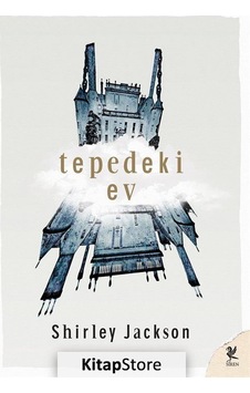 Tepedeki Ev - Shirley Jackson Tepedeki Ev - Shirley Jackson