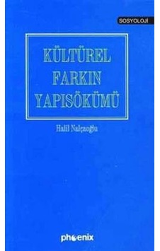 Kültürel Farkın Yapısökümü Kültürel Farkın Yapısökümü