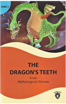 The Dragons Teeth - Stage 2 - Mythological Stories - Dorlion Yayınevi