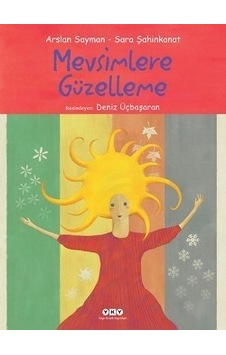 Mevsimlere Güzelleme Mevsimlere Güzelleme