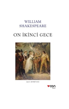 On İkinci Gece - William Shakespeare - Can Yayınları On İkinci Gece - William Shakespeare - Can Yayınları