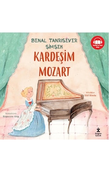 Kardeşim Mozart Benal Tanrısever Doğan Çocuk Kardeşim Mozart Benal Tanrısever Doğan Çocuk