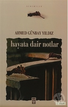 Hayata Dair  Notlar