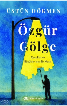 Özgür Gölge Üstün Dökmen Epsilon Özgür Gölge Üstün Dökmen Epsilon