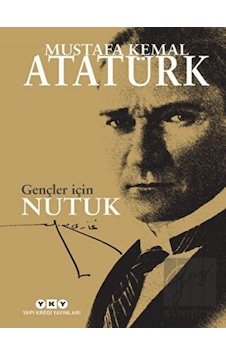 Gençler İçin Nutuk -  Yapı Kredi Yayınları