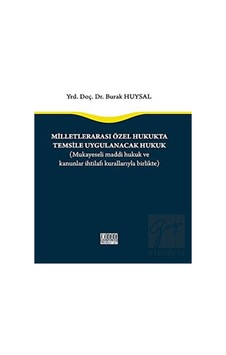 On İki Levha Yayınları - Milletlerarası Özel Hukukta Temsile Uygulanacak Hukuk On İki Levha Yayınları - Milletlerarası Özel Hukukta Temsile Uygulanacak Hukuk