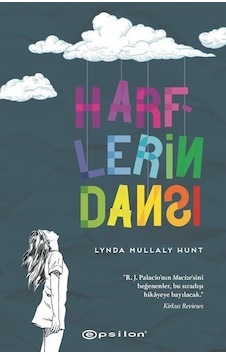 Harflerin Dansı / Lynda Mullaly Hunt Harflerin Dansı / Lynda Mullaly Hunt